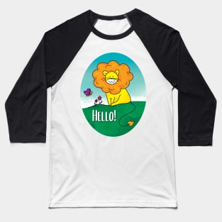 Hello lion! Baseball T-Shirt